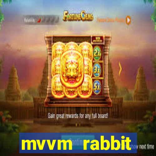 mvvm rabbit download filmes